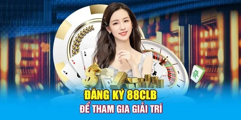 Đăng ký 88clb – Hướng dẫn tham gia cá cược cho người mới